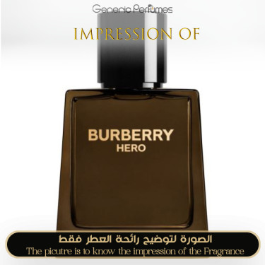Inspired Burberry - Hero Parfum for men Inspired Burberry - Hero Parfum for men