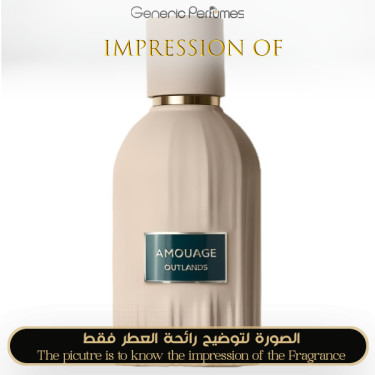 Inspired Amouage - Outlands for Unisex