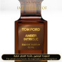 Tom Ford - Amber Intrigue for Unisex A+