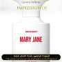 Inspired BORNTOSTANDOUT - Mary Jane for Unisex - A+