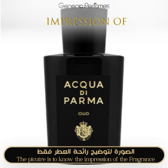 Inspired Acqua di Parma - Oud Eau de Parfum for Unisex