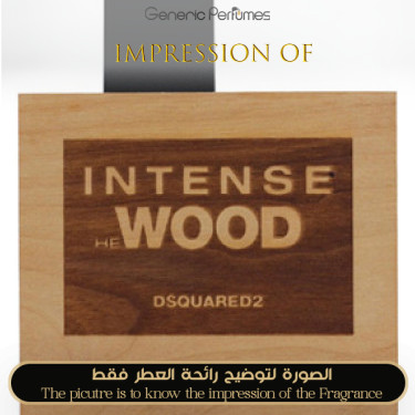 Inspired DSQUARED² perfumes - Intense He Wood for Man