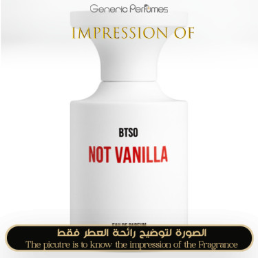 Inspired BORNTOSTANDOUT - Not Vanilla for Unisex A+ Inspired BORNTOSTANDOUT - Not Vanilla for Unisex A+