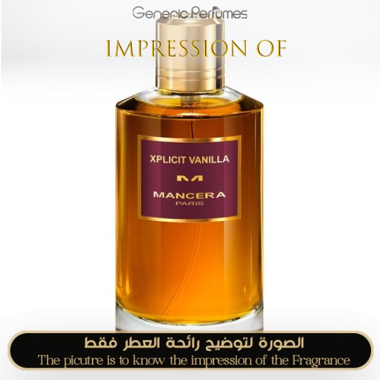 Inspired Mancera - Xplicit Vanilla Unisex A+