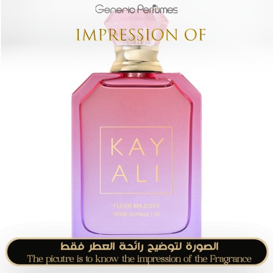 Inspired Kayali - Fleur Majesty Rose Royale 31 for Women A+