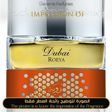 Inspired The Spirit of Dubai - Roeya for Unisex A++ Super Inspired The Spirit of Dubai - Roeya for Unisex A++ Super