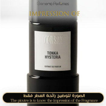 Inspired D’ORSAY - Tonka Hysteria for Unisex A++