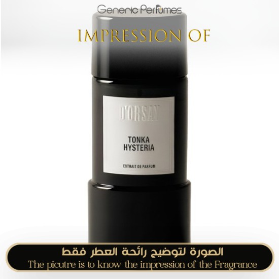 Inspired D’ORSAY - Tonka Hysteria for Unisex A++