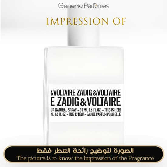 Inspired Zadig & Voltaire - This is Her for Women A+
