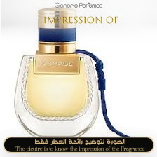 Inspired Chloe - Nomade Lumiere d Egypte for Women A+