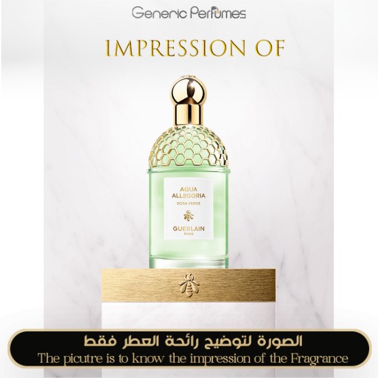 Inspired Guerlain - Aqua Allegoria Rosa Verde for Unisex - A+