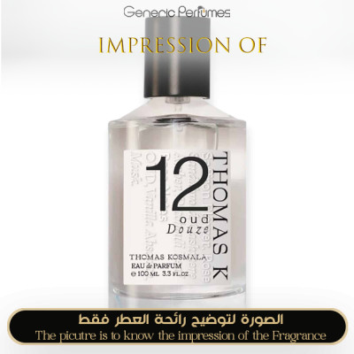 Inspired Thomas Kosmala - No12 Oud Douze for Unisex - A+