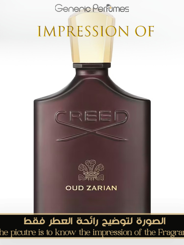 Pre-Order : Creed - Oud Zarian for Unisex A++ Premium Perfume Oils