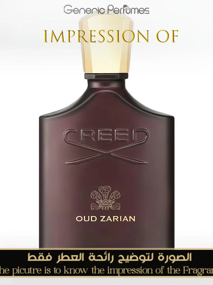 Pre-Order : Creed - Oud Zarian for Unisex A++ Premium Perfume Oils