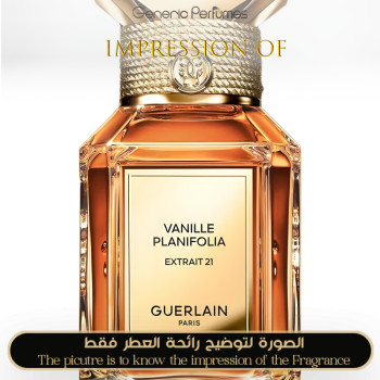 Inspired Guerlain - Vanille Planifolia Extrait 21 for Unisex A++