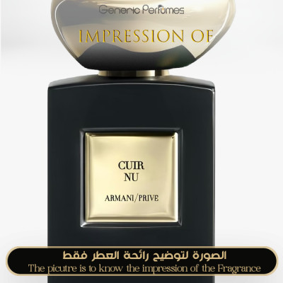 Inspired Giorgio Armani - Cuir Nu for Unisex - A++ Inspired Giorgio Armani - Cuir Nu for Unisex - A++