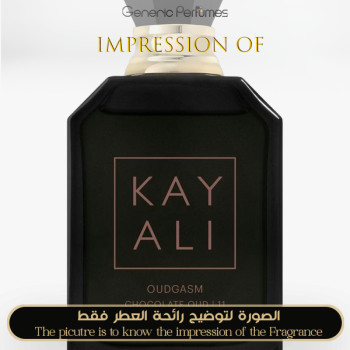 Inspired Kayali - Oudgasm Chocolate Oud 11 for Unisex A+