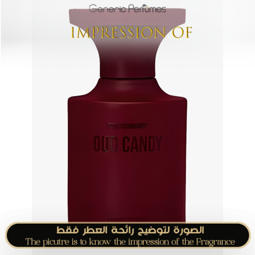 Inspired BORNTOSTANDOUT - Oud Candy for Unisex A+ Inspired BORNTOSTANDOUT - Oud Candy for Unisex A+