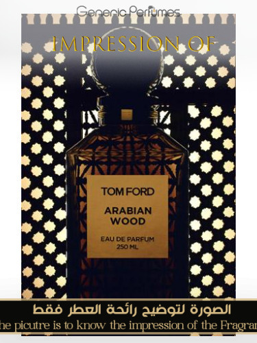 香水(ユニセックス) TOM FORD ARABIAN WOOD 50ml Our Impression of Arabian Wood by Tom Ford-Perfume-Oil-by-generic