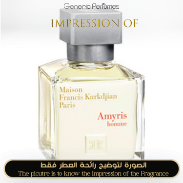 Inspired Maison Francis Kurkdjian - Amyris Homme for Man Inspired Maison Francis Kurkdjian - Amyris Homme for Man