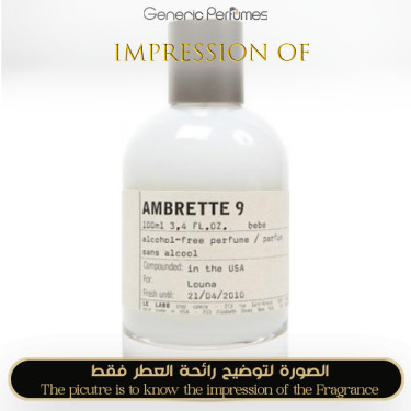 Inspired Le Labo - Ambrette 9 Le Labo - A+ Inspired Le Labo - Ambrette 9 Le Labo - A+