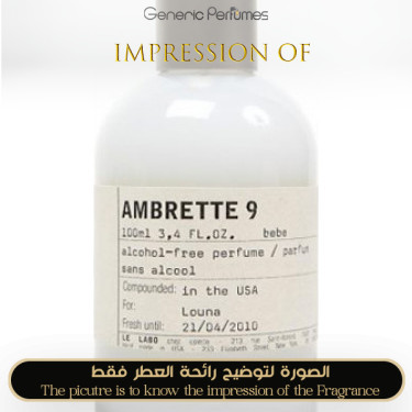 Inspired Le Labo - Ambrette 9 Le Labo - A+ Inspired Le Labo - Ambrette 9 Le Labo - A+