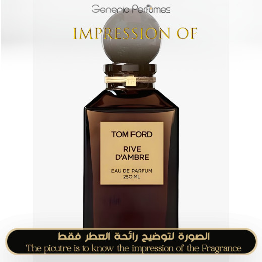 Inspired Tom Ford - Rive d Ambre for Unisex A+ Inspired Tom Ford - Rive d Ambre for Unisex A+