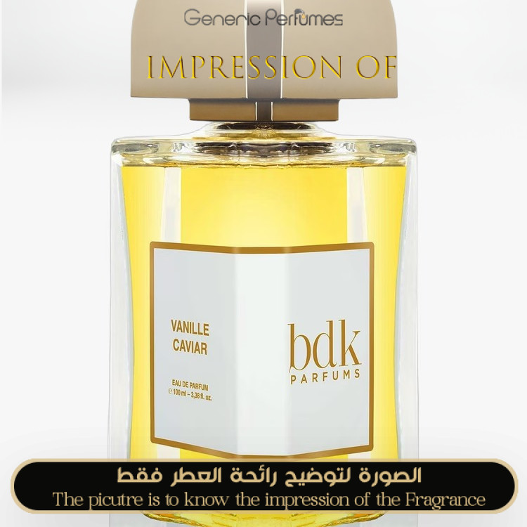 PARFUMS BDK PARIS - Vanille Caviar for Unisex A++