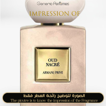 Inspired Armani - Oud Nacre for Unisex A++