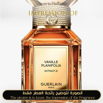 Inspired Guerlain - Vanille Planifolia Extrait 21 for Unisex - A+
