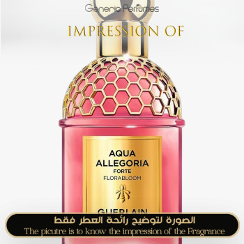 Inspired Guerlain - Aqua Allegoria Florabloom Forte for Unisex