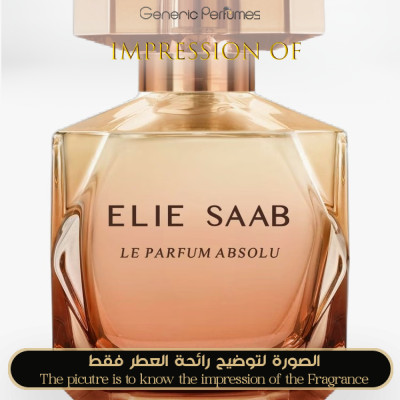 Inspired Elie Saab - Le Parfum Absolu for Women Inspired Elie Saab - Le Parfum Absolu for Women