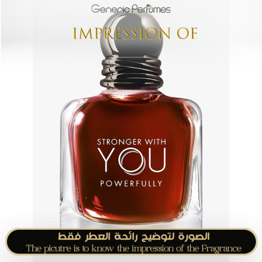 Inspired Giorgio Armani - Stronger With You Powerfully for Man Inspired Giorgio Armani - Stronger With You Powerfully for Man
