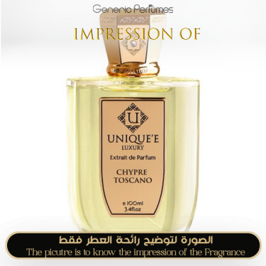 Inspired Unique e Luxury - Chypre Toscano for Unisex A++ Inspired Unique e Luxury - Chypre Toscano for Unisex A++
