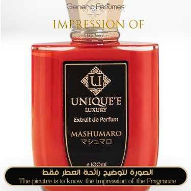 Inspired Unique e Luxury - Mashumaro for Unisex A++ Inspired Unique e Luxury - Mashumaro for Unisex A++