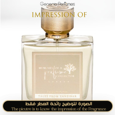 Inspired Memoirs Of A Perfume Collector - Tales from Zanzibar for Unisex A+ Inspired Memoirs Of A Perfume Collector - Tales from Zanzibar for Unisex A+
