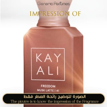 Inspired Kayali - Freedom Musk Latte 41 for Unisex A+ Inspired Kayali - Freedom Musk Latte 41 for Unisex A+