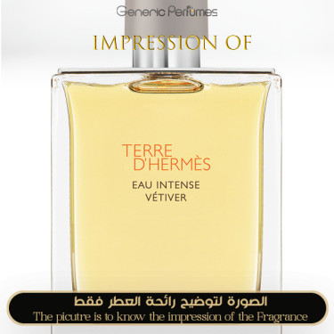 Inspired Hermès - Terre d'Hermes Intense Vetiver for Man Inspired Hermès - Terre d'Hermes Intense Vetiver for Man