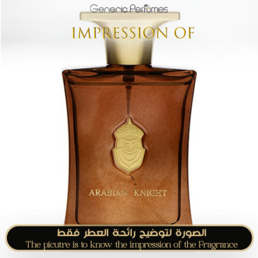 Inspired Arabian Oud - Arabian Knight for Man Inspired Arabian Oud - Arabian Knight for Man