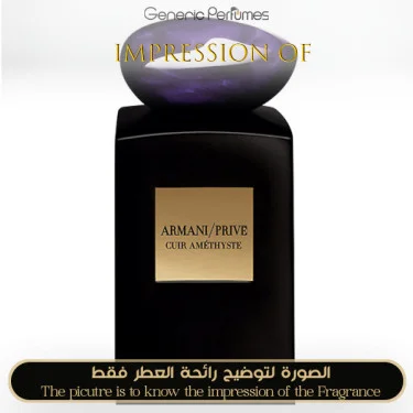 Our Impression of Prive Cuir Amethyste by Giorgio Armani Perfume