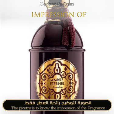 Inspired Guerlain - Les Absolus d Orient Ambre Eternel - A+ Inspired Guerlain - Les Absolus d Orient Ambre Eternel - A+