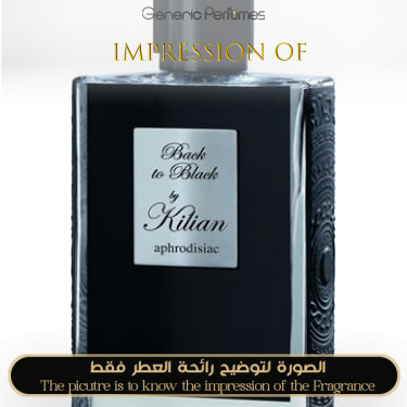 Inspired Kilian - Back To Black for Unisex Inspired Kilian - Back To Black for Unisex