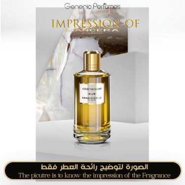 Inspired Mancera - Aoud Exclusif for Unisex Inspired Mancera - Aoud Exclusif for Unisex