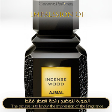 Inspired Ajmal - Incense Wood for Unisex Inspired Ajmal - Incense Wood for Unisex