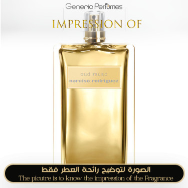 Inspired Narciso Rodriguez - Oud Musc Women
